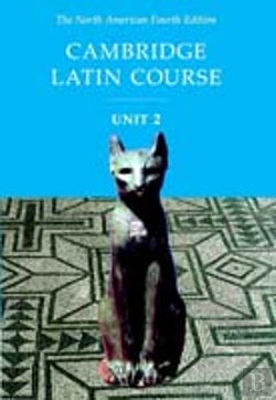 Bertrand.pt - CAMBRIDGE LATIN COURSE UNIT 2 STUDENT TEXT NORTH AMERICAN EDITIONNORTH AMERICAN EDITION