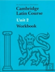 Cambridge Latin Course Unit 2 Workbook North American Edition