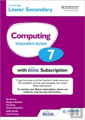 Cambridge Lower Secondary Computing 7 Teacher'S Guide With Boost Subscription
