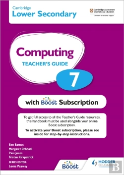 Bertrand.pt - Cambridge Lower Secondary Computing 7 Teacher'S Guide With Boost Subscription