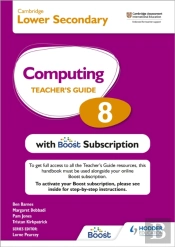 Cambridge Lower Secondary Computing 8 Teacher'S Guide With Boost Subscription