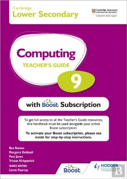 Bertrand.pt - Cambridge Lower Secondary Computing 9 Teacher'S Guide With Boost Subscription