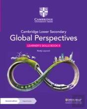 Cambridge Lower Secondary Global Perspectives Learner'S Skills Book 8 With Digital Access (1 Year)