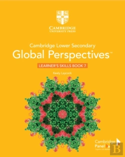 Bertrand.pt - Cambridge Lower Secondary Global Perspectives Stage 7 Learner'S Skills Book