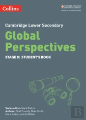Cambridge Lower Secondary Global Perspectives Student'S Book: Stage 9