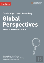 Cambridge Lower Secondary Global Perspectives Teacher'S Guide: Stage 7