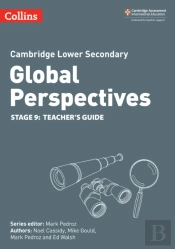 Cambridge Lower Secondary Global Perspectives Teacher'S Guide: Stage 9