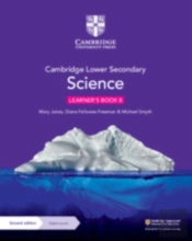 Cambridge Lower Secondary Science Learner'S Book 8 With Digital Access (1 Year)