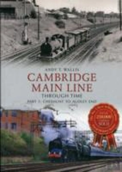 Bertrand.pt - Cambridge Main Line Through Time