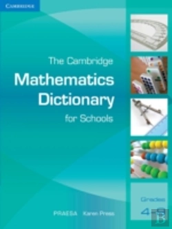 Bertrand.pt - CAMBRIDGE MATHEMATICS DICTIONARY FOR SCHOOLS