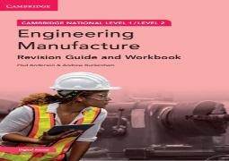 Cambridge National In Engineering Manufacture Revision Guide And Workbook With Digital Access (2 Years)