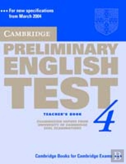 Bertrand.pt - Cambridge Preliminary English Test 4 Teacher'S Book