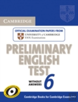 Bertrand.pt - Cambridge Preliminary English Test 6 Student'S Book Without Answers
