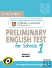 Cambridge Preliminary English Test For Schools 1 Student'S Book Without Answers