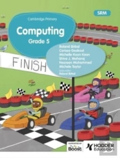 Cambridge Primary Computing Learner'S Book Grade 5 Srm