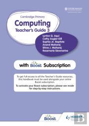 Cambridge Primary Computing Teacher'S Guide Stage 3 With Boost Subscription