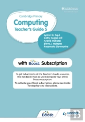 Cambridge Primary Computing Teacher'S Guide Stage 5 With Boost Subscription
