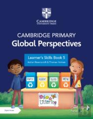 Cambridge Primary Global Perspectives Learner'S Skills Book 5 With Digital Access (1 Year)