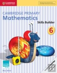Cambridge Primary Mathematics Skills Builder 6