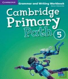 Cambridge Primary Path Level 5 Grammar And Writing Workbook