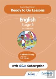 Cambridge Primary Ready To Go Lessons For English 6 Second Edition With Boost Subscription