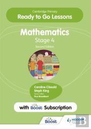 Cambridge Primary Ready To Go Lessons For Mathematics 4 Second Edition With Boost Subscription