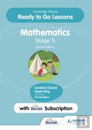 Cambridge Primary Ready To Go Lessons For Mathematics 5 Second Edition With Boost Subscription