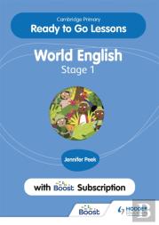 Cambridge Primary Ready To Go Lessons For World English 1 With Boost Subscription