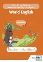 Cambridge Primary Revise For Primary Checkpoint World English Teacher'S Handbook