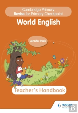 Bertrand.pt - Cambridge Primary Revise For Primary Checkpoint World English Teacher'S Handbook