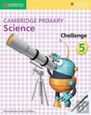 Cambridge Primary Science Challenge 5
