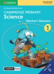 Cambridge Primary Science Stage 1 Teacher'S Resource With Cambridge Elevate