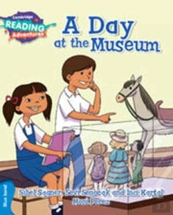 Bertrand.pt - Cambridge Reading Adventures A Day At The Museum Blue Band