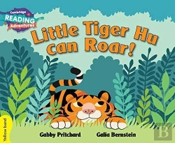 Bertrand.pt - Cambridge Reading Adventures Little Tiger Hu Can Roar Yellow Band