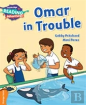Cambridge Reading Adventures Omar In Trouble Orange Band