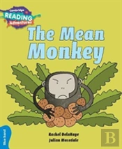 Cambridge Reading Adventures The Mean Monkey Blue Band