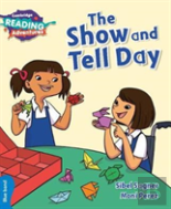 Cambridge Reading Adventures The Show And Tell Day Blue Band