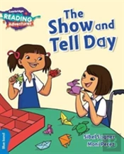 Cambridge Reading Adventures The Show And Tell Day Blue Band