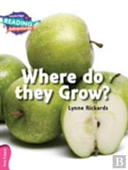 Bertrand.pt - Cambridge Reading Adventures Where Do They Grow? Pink B Band