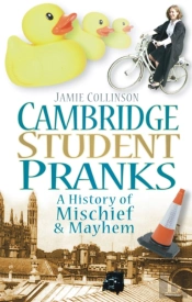 Cambridge Student Pranks