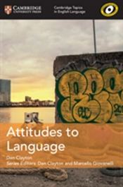 Cambridge Topics In English Language Attitudes To Language