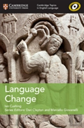 Cambridge Topics In English Language Language Change