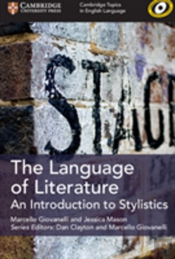 Bertrand.pt - Cambridge Topics In English Language The Language Of Literature