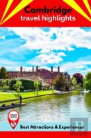 Cambridge Travel Highlights