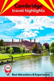 Cambridge Travel Highlights