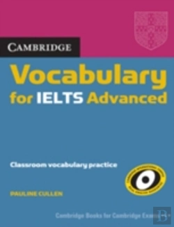 Bertrand.pt - Cambridge Vocabulary For Ielts Advanced Band 6.5+ Without Answers