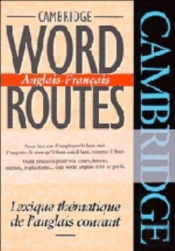 Cambridge Word Routes Anglais-Francais