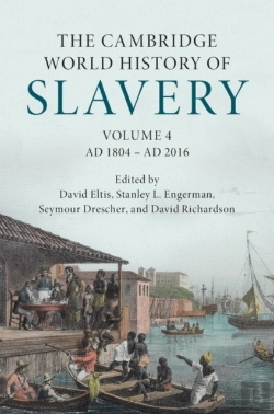 Bertrand.pt - Cambridge World History Of Slavery: Volume 4, Ad 1804-Ad 2016