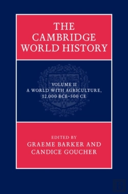 Bertrand.pt - Cambridge World History: Volume 2, A World With Agriculture, 12,000 Bce-500 Ce