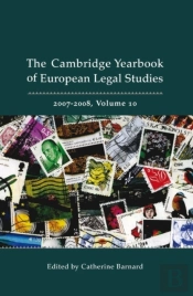 Cambridge Yearbook Of European Legal Studies, Vol 10, 2007-2008